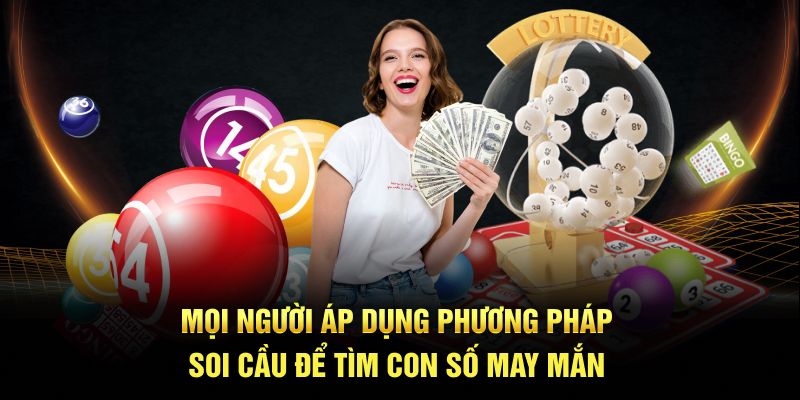 Mọi người áp dụng phương pháp soi cầu để tìm con số may mắn