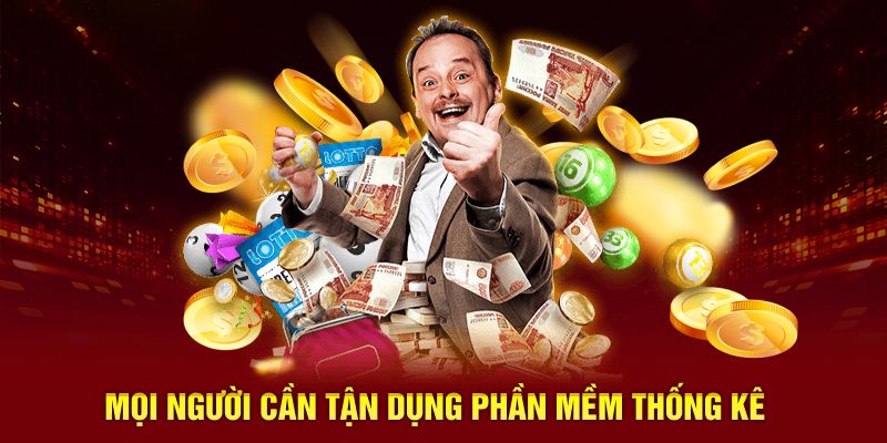 Mọi người cần tận dụng phần mềm thống kê